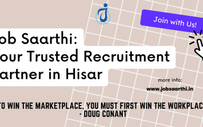 Job Saarthi: Your Trusted Recruitment Partner in Hisar